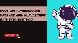 Fetching API data and displaying API data in the UI | Fetch API in JavaScript in 2022