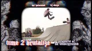 MC Holocaust & DJ Akoza - Time 2 Brutalize