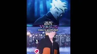 Boruto (Time Skip) vs Naruto Shippuden (Verse) #vs #edit #naruto #boruto