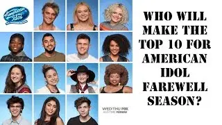 American Idol Season 15 Top 10 Predictions Again