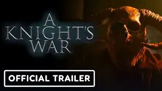 A Knight's War - Official Trailer (2025) Jeremy Ninaber, Kristen Kaster