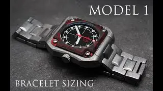 Model 1 Watch Bracelet Sizing