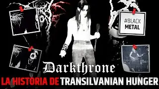 Así se hizo TRANSILVANIAN HUNGER DE DARKTHRONE