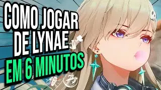SIMPLIFICANDO a Lynae em 6 MINUTOS ! Kit, Echoes, Status | Wuthering Waves