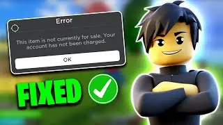 Как исправить ошибку &laquo;С вашего счета не были списаны средства&raquo; (ROBLOX)