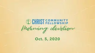 Repetition: Holy, Holy, Holy | CCF Devotions | Oct. 5, 2020 | Asst. Pastor Marcus Corder