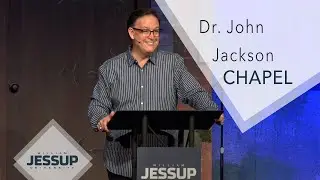 Jessup Chapel: Dr. John Jackson (2021.04.23)