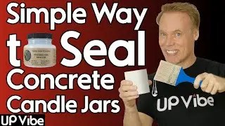 How I Seal My Concrete Jars