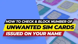 How to Detect & Block Unwanted SIM Cards Issued in Your Name [Audio: Hindi | Subtitle: English]