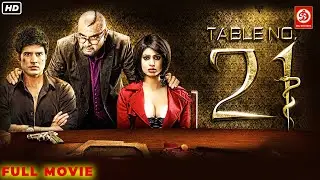 Table No 21 Hindi Full Movie - Rajeev Khandelwal - Paresh Rawal - Tina Desai - Hindi Thriller Movie