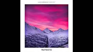 Luca Maniaci - Marant [Echoes From Past Worlds]