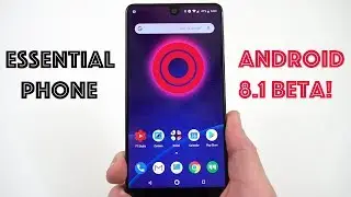 Essential Phone Android Oreo 8.1 Review: Bugs Fixed!