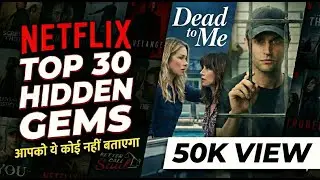 Top 30 Best Netflix Series of All Time 🍿 | 90% Log Inhe Miss Kar Dete Hain! | Watch Absolute Cinema