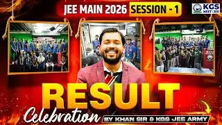 JEE Main 2026 Result Celebration with Khan Sir 🎉 KGS JEE Official Result | KGS Family Proud Moment