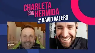 11 - David Valero - Charletas con Hermida