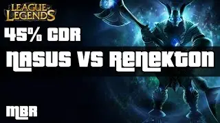 Galactic Nasus Vs Renekton (45%CDR) - Top Lane - Season 6 - League Of Legends - HD