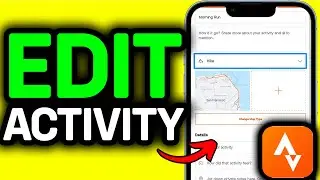 How To Edit Activity On Strava App 2026 - Full Guide
