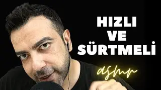 ASMR | HIZLI VE SÜRTMELİ EL KOL HAREKETLERİ