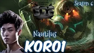 EDG Koro1 NAUTILUS TOP vs Gangplank - Patch 6.4 KR | League of Legends