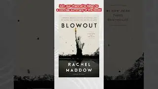 Blowout by Rachel Maddow