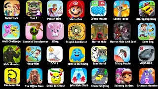 Draw To Smash,Punish Him,Tom 2,Mario Run,Horror Hide,Save Him,DOP 5,Pac-Man,Grimace Monster,TomWorld