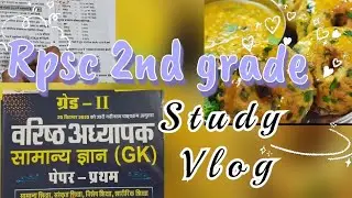 Rpsc 2nd grade Study vlog📚✍️2nd grade 2026 preparation🎯Study motivation,Rajasthan geography,biolo...