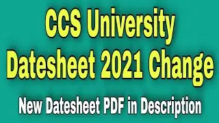 ccs university datesheet change | ccs university new update | change in datesheet ccs university