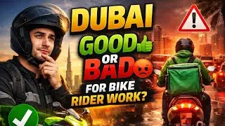 Dubai is Good or Bad for bikeriders work and how much Earning#dome #dubairiders#bikeriderinformation