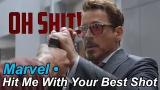 Marvel • Hit Me With Your Best Shot