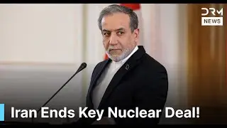 TENSIONS RISE: Iran Ends Agreement With UN Nuclear Watchdog | DRM News | AC1F