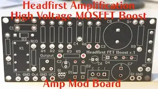 High Voltage FET Boost - Amp Mod Board