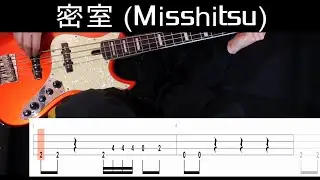 密室 Misshitsu (Buck-Tick) - Bass Cover WITH TABS