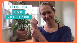 How to Prevent Wrist Pain During Prenatal Yoga