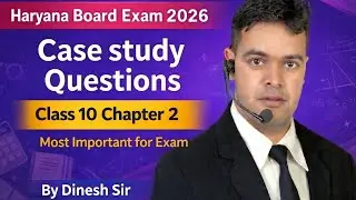 Haryana Board 2026 🚨 Class 10 Maths Chapter 1 Case Study | Full Explanation