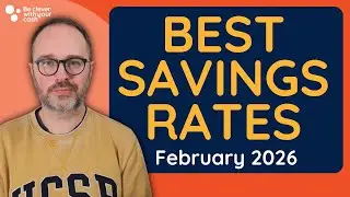 Best savings accounts - February 2026 update (UK)