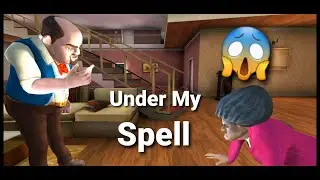 SCARY TEACHER 3D NEW UPDATE! NEW CHAPTER! NEW LEVELS! UNDER MY SPELL!