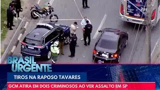 GCM atira em dois criminosos ao ver assalto na Raposo Tavares | Brasil Urgente