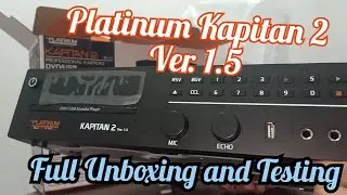 Platinum Kapitan 2 ver. 1.5 Full Unboxing and Testing