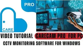 Как установить и настроить приложение CareCam Pro для Windows? | Приложение CareCam Pro для ПК