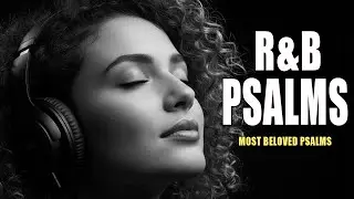 【R&B Soul】Relaxing Chill Playlist &ndash; Smooth Vocals & Deep Grooves