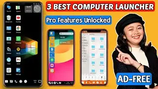 3 Best Computer Launcher For Android | Windows Launcher Android Phone