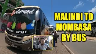 I TRAVELLED FROM MALINDI TO MOMBASA BY BUS