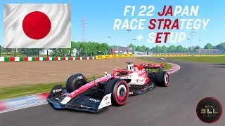 F1 22 | JAPAN | HOTLAP | RACE STRATEGY + SETUP!