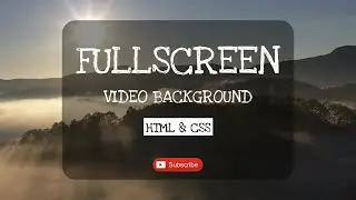 How to add a Background Video | HTML & CSS