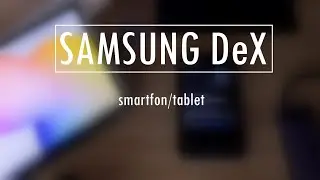 Samsung DeX Recenzja | Opinia w 2023 roku