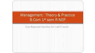 Management: Theory and practice |B Com 1st sem | Revised NEP|KUD |important questions 