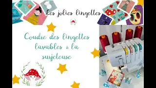 Coudre des lingettes lavables à la surjeteuse
