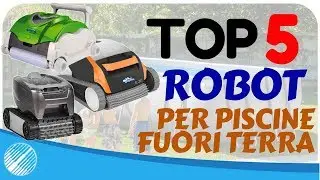 I 5 migliori robot per piscine fuori terra (fino a 10 metri) | BSVillageTV
