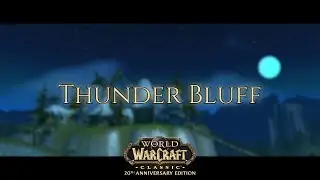 Thunder Bluff Ambience &ndash; Relaxing WoW Music for Sleep & Focus
