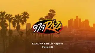 KLAX-FM 97.9: 97.9 La Raza - East Los Angeles, CA - Station ID - 7/20/2024